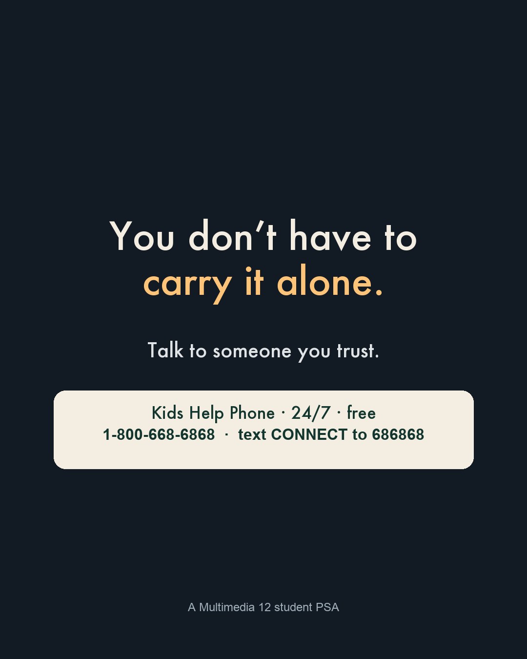 The end card: the hope line largest, then the action, then a boxed helpline that is easy to read and copy.